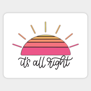 It’s All Right. Sticker